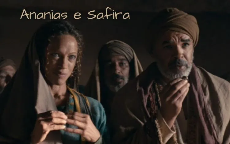 Ananias e Safira - História e Lições