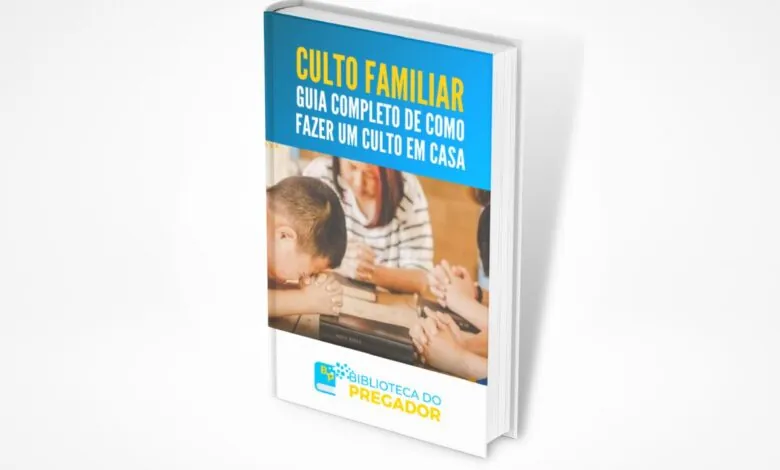 E-book Gratuito Guia Completo para Culto Familiar