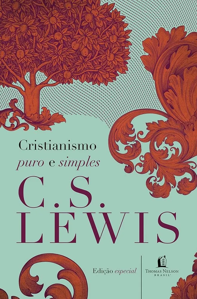 Cristianismo Puro e Simples, C.S. Lewis