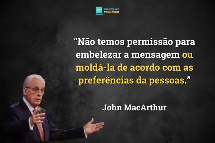 Frase de John MacArthur poderosa