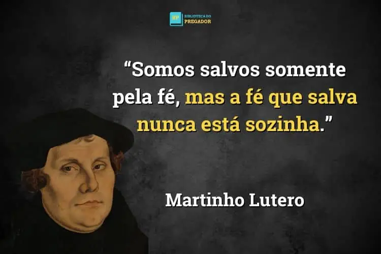 frase de Martinho Lutero sobre fé