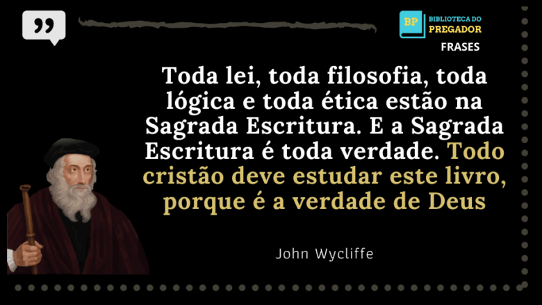 Principais Frases De John Wycliffe