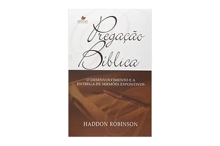 Livro Pregação Bíblica - Haddon Robinson
