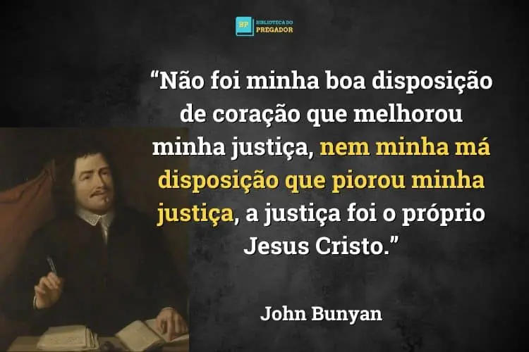 Frases de John Bunyan para compartilhar