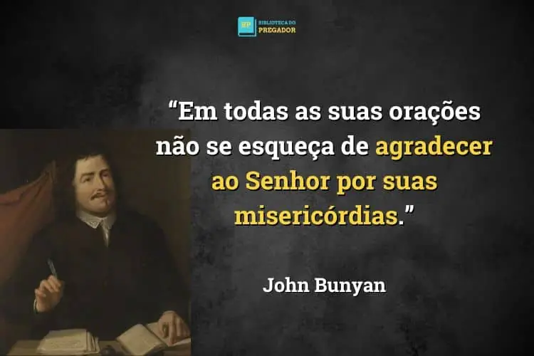 John Bunyan fala sobre misericórdia