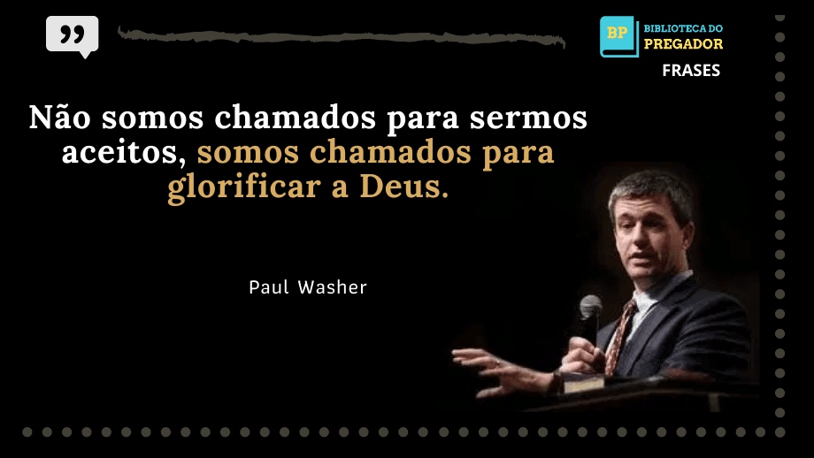 frase de Paul washer