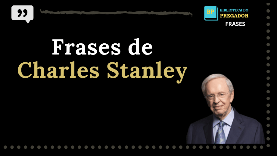 Frases de Charles Stanley