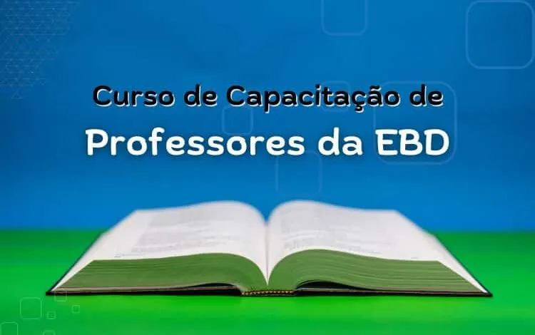 Curso de Capacitação de Professores da EBD