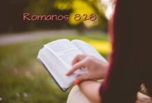Romanos 8-28 – Significado e Comentário com Explicações