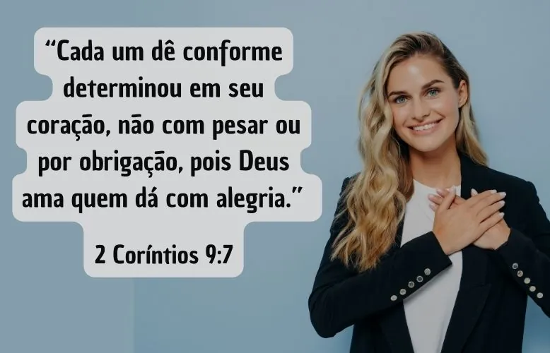 2 Coríntios 9-7 - versículo dizimar e ofertar com alegria