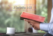 2 Coríntios 3-18 Significado do Versículo e Comentário