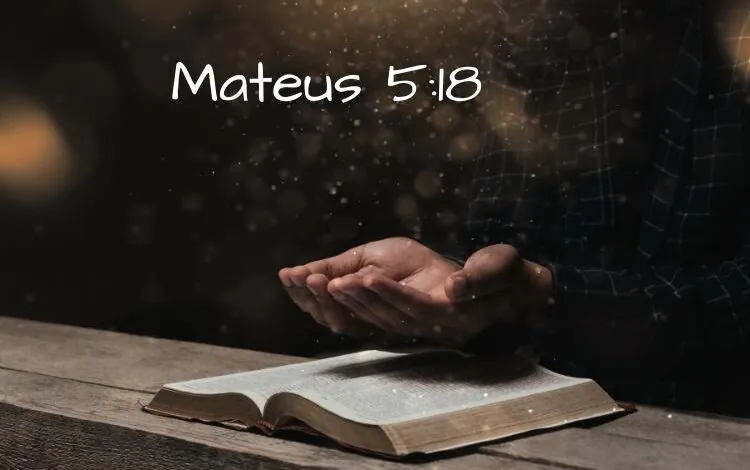Mateus 5-18 Significado do Versículo Comentado e Explicado