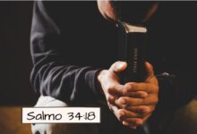 Salmo 34-18 Significado do Versículo Comentado e Explicado