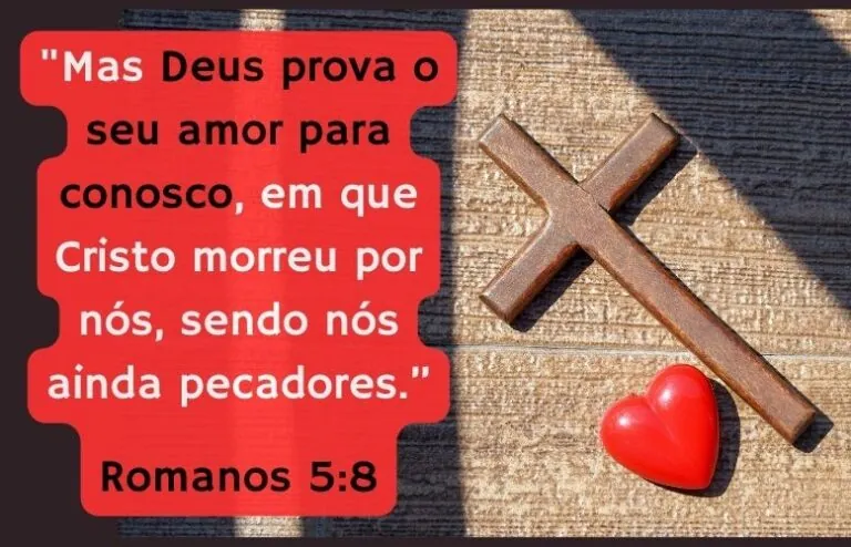 20 Versículos sobre o Amor de Deus: Você é amado por Deus