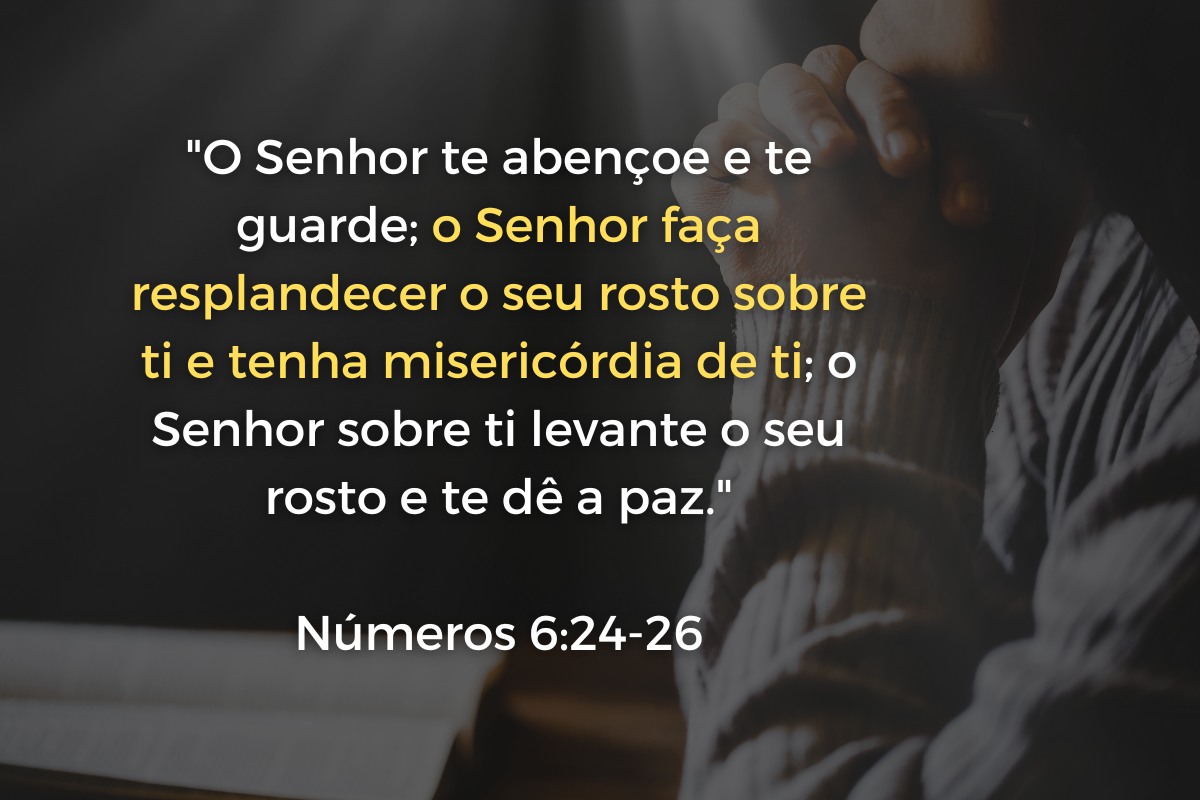 Explicação e Significado de Números 6:24-26