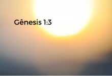 Gênesis 1-3 Significado de E disse Deus Haja luz E houve luz