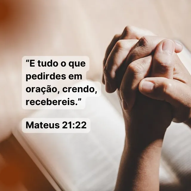 versículo de oração Mateus 21-22