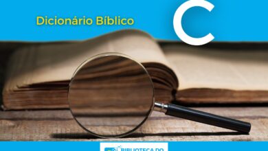 DICIONÁRIO DA BÍBLIA ONLINE - C