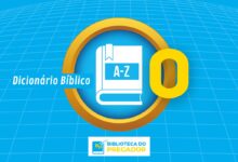 dicionário bíblico - O