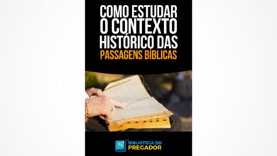 E-book Gratuito: Como Estudar o Contexto Histórico das Passagens Bíblicas