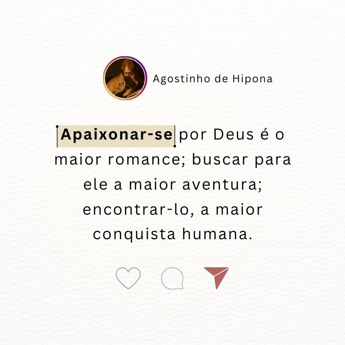 Frase de Agostinho de Hipona apaixonar por Deus