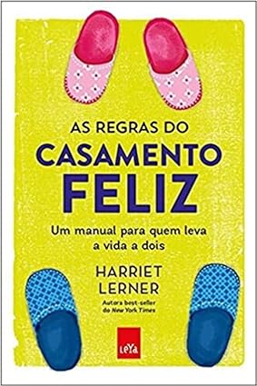 as regras do casamento feliz - livro para casais cristãos