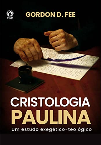 Cristologia Paulina - Gordon D. Fee