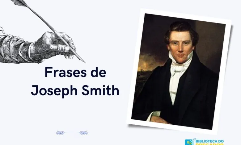 Frases de Joseph Smith