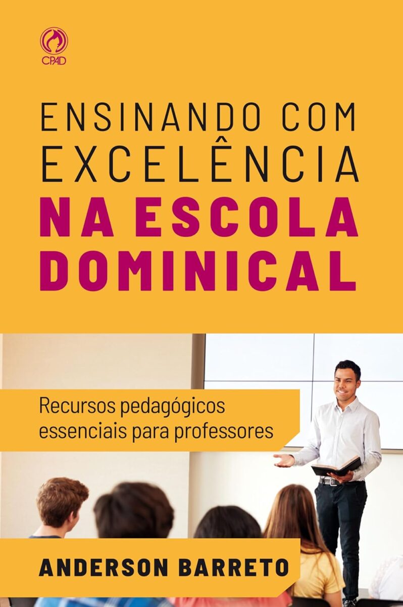 7 Livros Essenciais Para Professores Da Escola Dominical