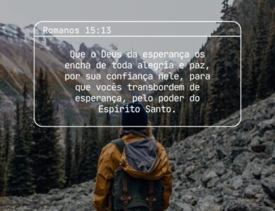 Versículo de encorajamento: 40 Palavras de força - tempos difíceis
