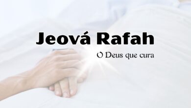 significado de Jeová Rafah