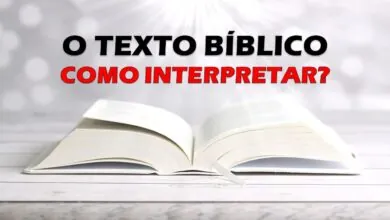 O TEXTO BÍBLICO, COMO INTERPRETAR