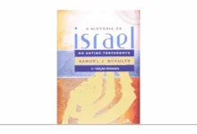 A HISTÓRIA DE ISRAEL NO ANTIGO TESTAMENTO - PDF