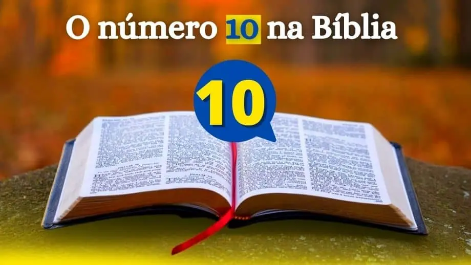 O número 10 na Bíblia-significado do dez