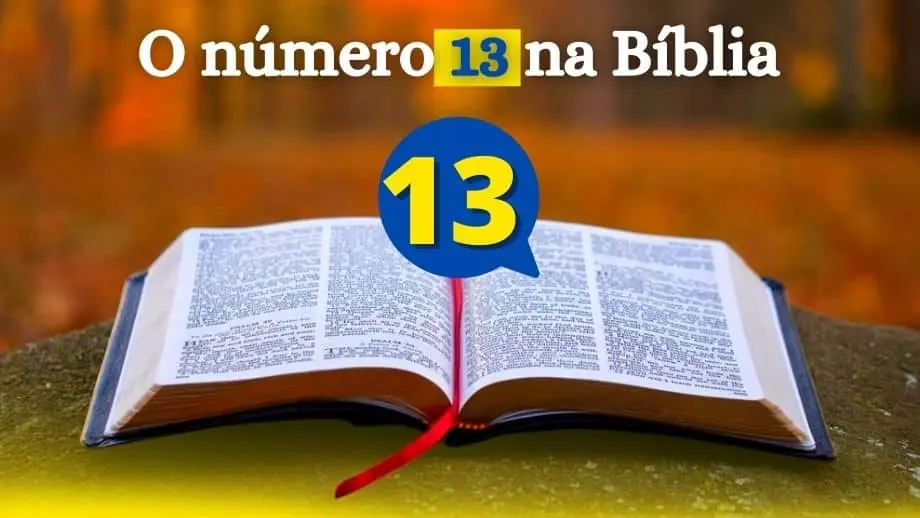 O número 13 na Bíblia significado