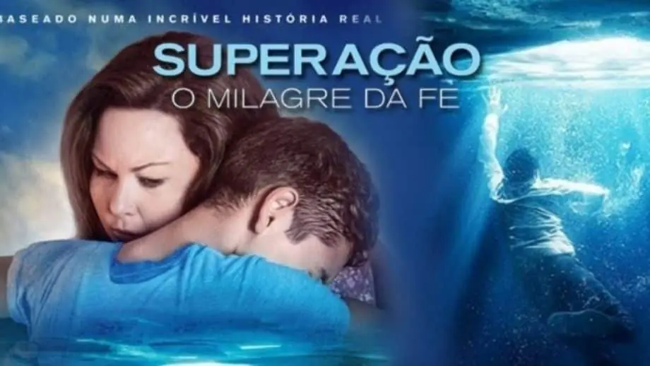 filme Superação – O milagre da fé
