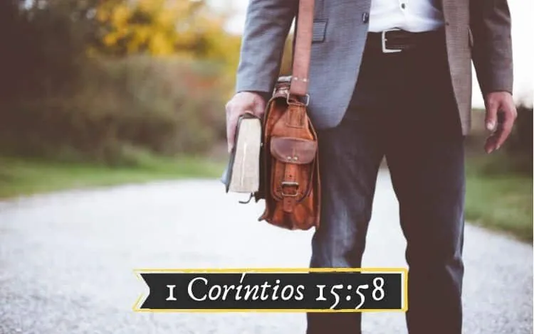 1 Coríntios 15-58 Significado do Versículo e Comentário