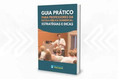 Guia Prático para Professores da Escola Dominical