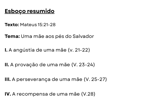 Esboço de pregação em Mateus 15-21-28 dia das mães