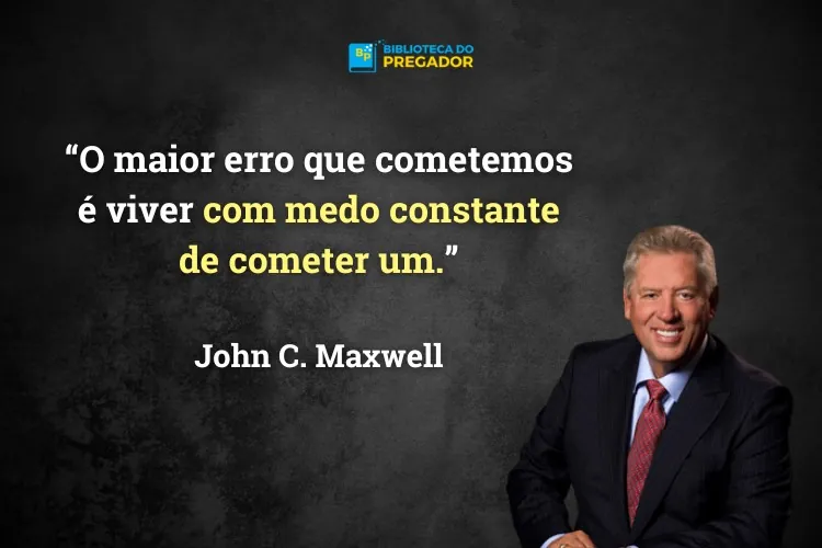 Citações motivacionais de John C. Maxwell 