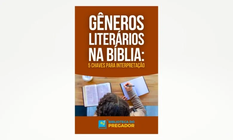 E-book Gratuito – Gêneros Literários da Bíblia: 5 Passos para Interpretar