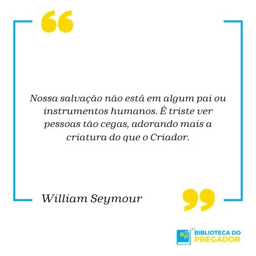 Citação de William Seymour