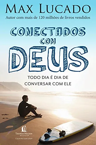 Conectados com Deus, de Max Lucado