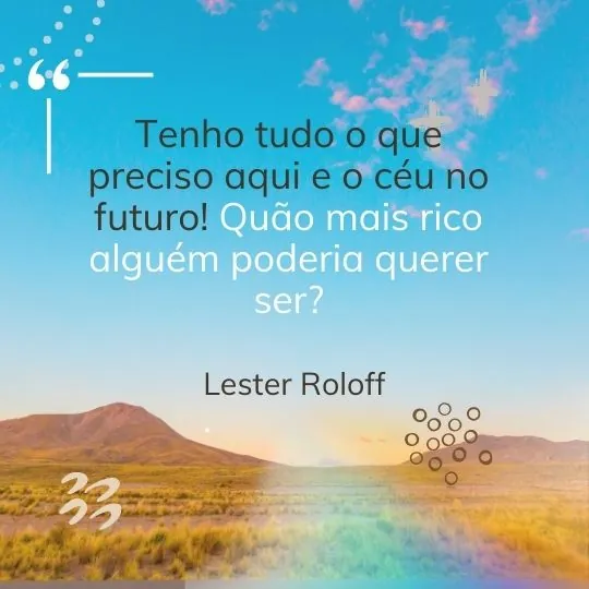 frases sobre o céu Lester Roloff