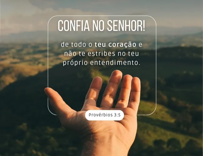 versículo sobre confiar no Senhor - proverbios 3-5