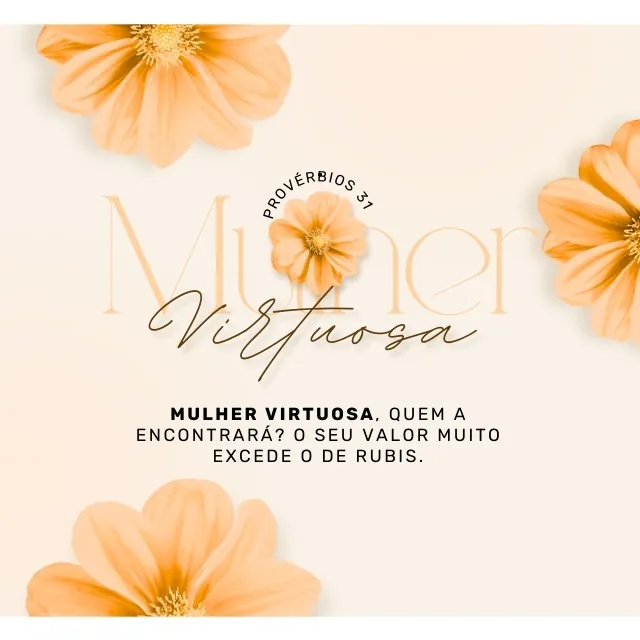 mulher virtuosa na bíblia proverbios 31